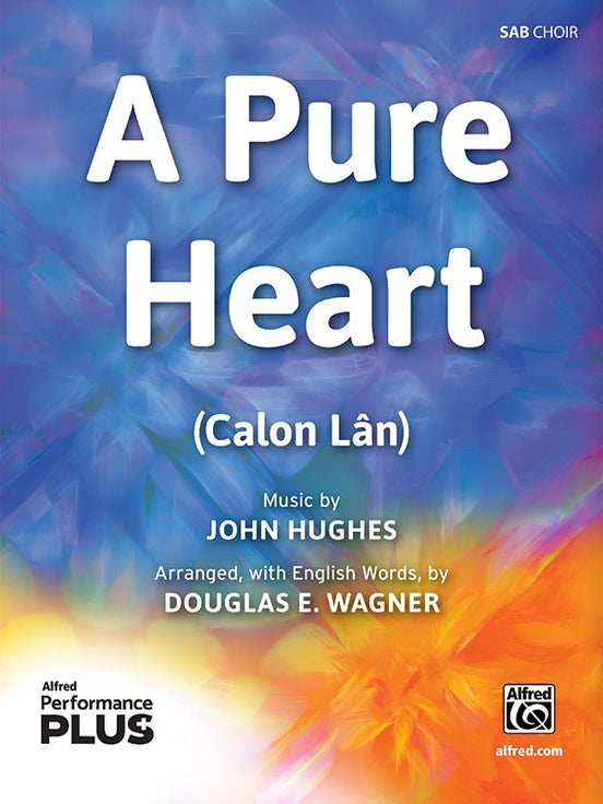 A Pure Heart - SAB Choral Octavo (Digital Download)