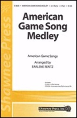 American Game Song Medley - 2-Part Earlene Rentz Shawnee Press Choral Score Octavo