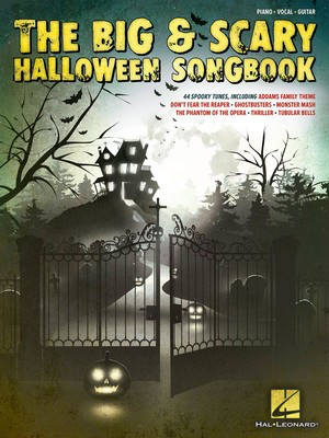 The Big & Scary Halloween Songbook - Guitar|Piano|Vocal Hal Leonard