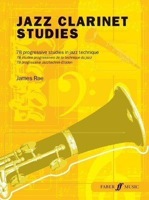 Jazz Clarinet Studies - Clarinet James Rae Faber Music