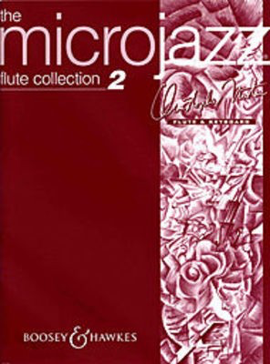 Microjazz Flute Collection Vol. 2 - Easy Pieces in Popular Styles - Christopher Norton - Flute Boosey & Hawkes