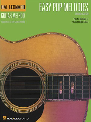 Easy Pop Melodies - 2nd Edition - Book - Guitar Hal Leonard