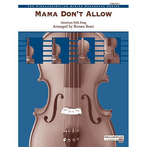 Mama Don't Allow SO Gr 2
