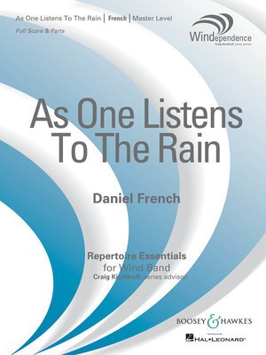 As One Listens to the Rain - Daniel French - Boosey & Hawkes Score/Parts