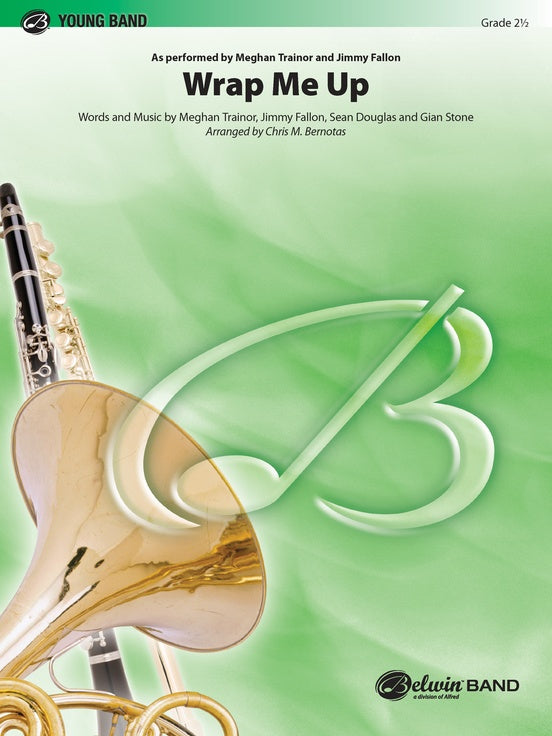 Wrap Me Up - Concert Band Conductor Score & Parts(Digital Download)