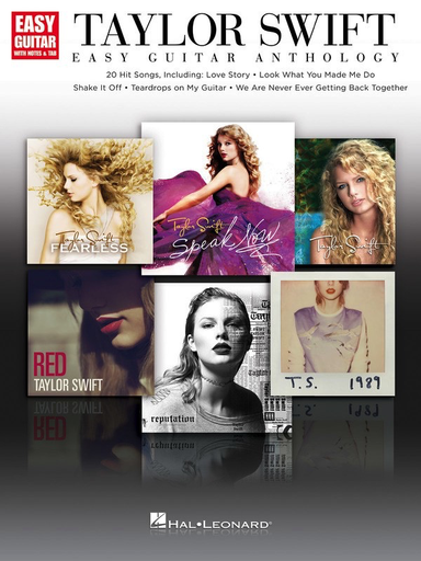 Taylor Swift - Easy Guitar Anthology Notes/Tab - Guitar;Vocal - Hal Leonard