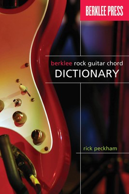 Berklee Rock Guitar Chord Dictionary - Guitar Rick Peckham Berklee Press