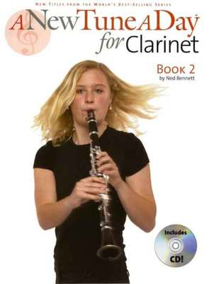 A New Tune A Day Book 2 - Clarinet/CD by Bennett Boston BM12177