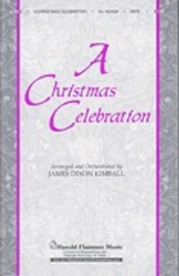 A Christmas Celebration - SATB James Kimball Shawnee Press Choral Score Octavo