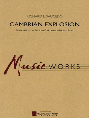 Cambrian Explosion - Richard L. Saucedo - Hal Leonard Score/Parts/CD