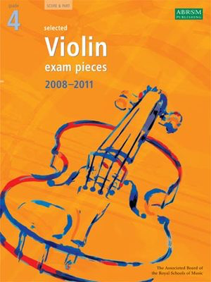 A B Violin Exam Pieces 2008-11 Gr 4 Vln Pno -