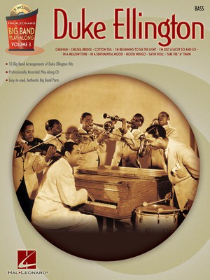 Duke Ellington - Bass - Big Band Play-Along Volume 3 - Duke Ellington - Bass Guitar Hal Leonard /CD