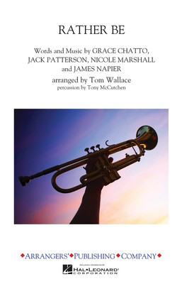 Rather Be - Tom Wallace|Tony McCuthen Arrangers' Publishing Company Score/Parts