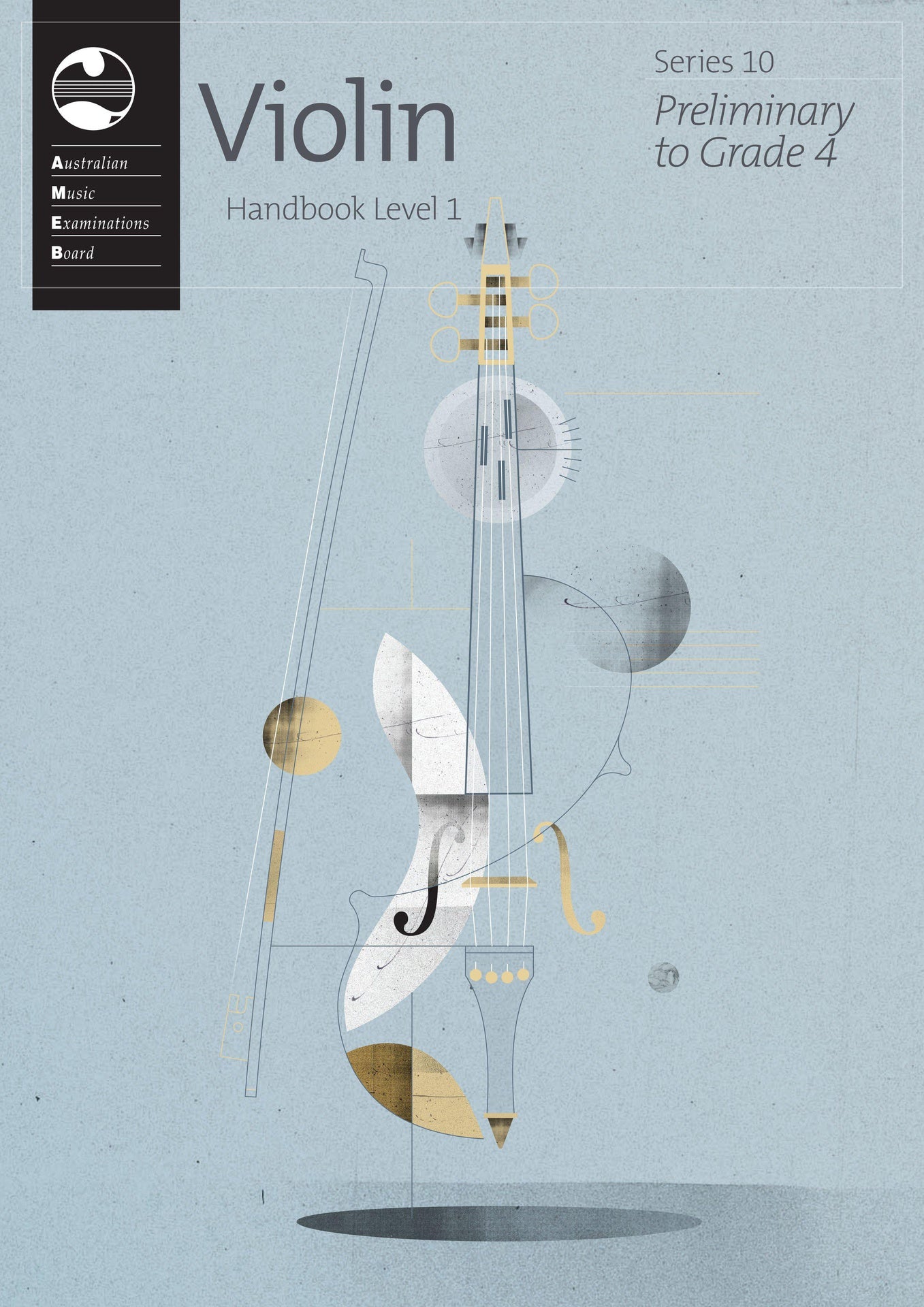 AMEB Violin Series 10 Level 1 (Preliminary to Fourth Grade) - Handbook (Analysis of Works) 1202729739