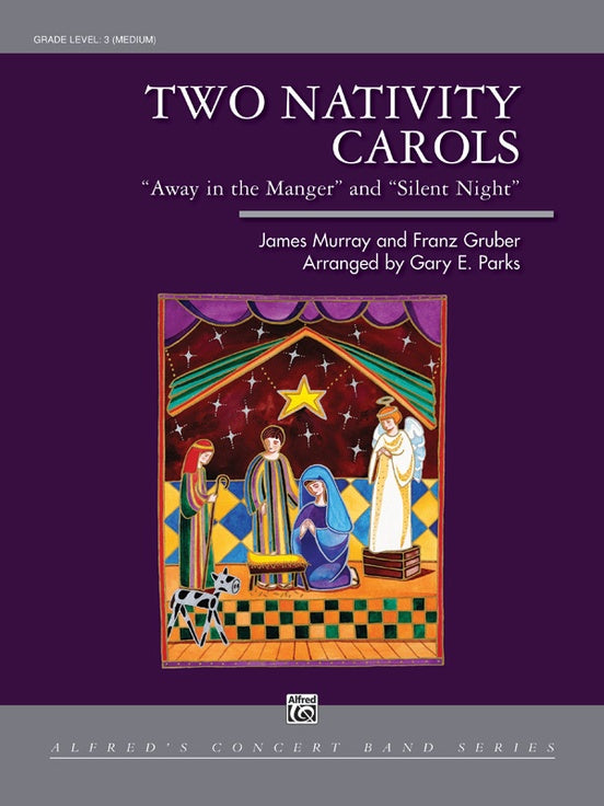 Two Nativity Carols - Concert Band Conductor Score & Parts (Digital Download)