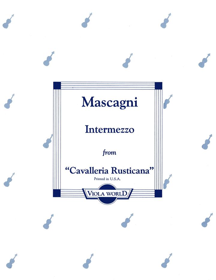Mascagni - Intermezzo from Cavalleria Rusticana - Viola/Piano Accompaniment arranged by Arnold Viola World VWP000095