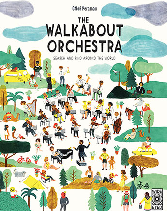 The Walkabout Orchestra by Chloe Pernau