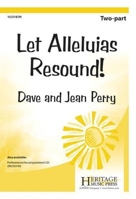 Let Alleluias Resound! - Jean Perry|David A. Perry - 2-Part Heritage Music Press Octavo