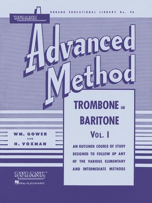 Rubank Advanced Method - Trombone or Baritone, Vol. 1 - Baritone|Euphonium|Trombone Rubank Publications