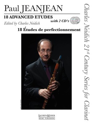 18 Advanced Etudes - Charles Neidich 21st Century Series for Clarinet With 2 CDs - Paul Jeanjean - Clarinet Lauren Keiser Music Publishing Clarinet Solo /CD