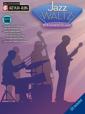 Jazz Waltz - Jazz Play-Along Volume 108 - Bb Instrument|Bass Clef Instrument|C Instrument|Eb Instrument Hal Leonard Lead Sheet /CD