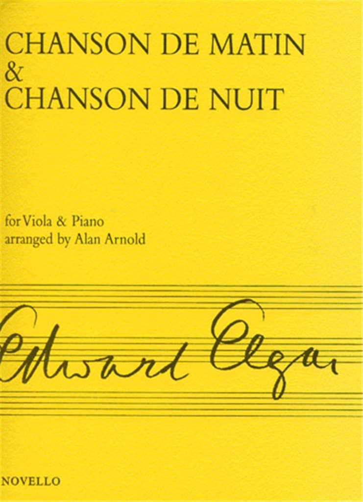 Elgar - Chanson du Matin & Chanson de Nuit - Viola/Piano Accompaniment edited by Arnold Novello NOV120854