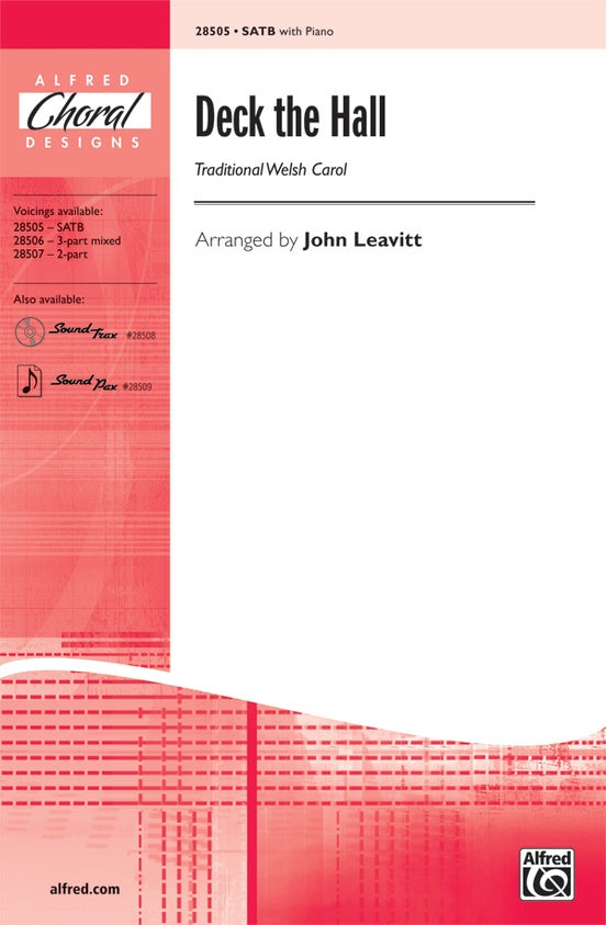 Deck the Hall - Arr. John Leavitt – SATB Choral Octavo (Digital Download)