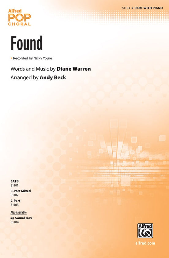 Found - 2 Part Treble Choral Octavo (Digital Download)