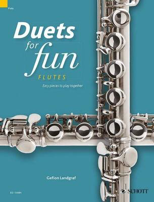 Duets for fun: Flutes - Easy pieces to play together - Various - Flute Schott Music Flute Duet