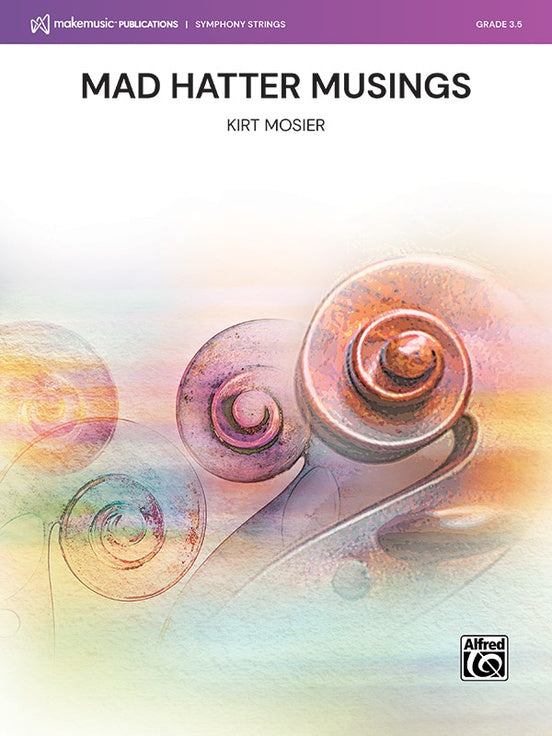 Mad Hatter Musings – String Orchestra Conductor Score & Parts (Digital Download)