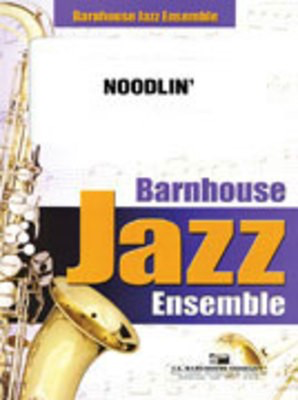 Noodlin' - Carl Strommen - C.L. Barnhouse Company Score/Parts