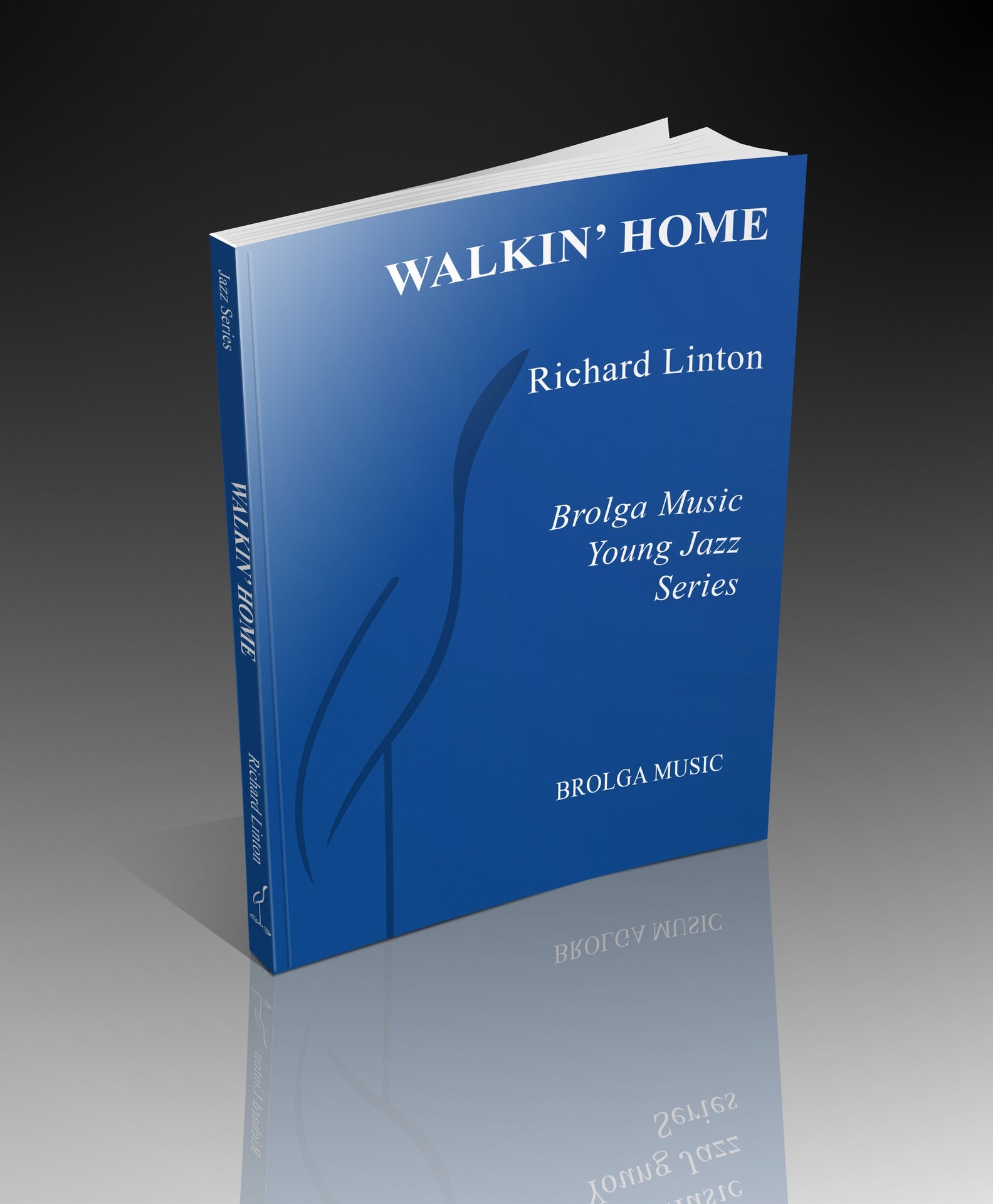 Linton - Walkin' Home - Jazz Ensemble grade 2.5 Brolga Music Publishing
