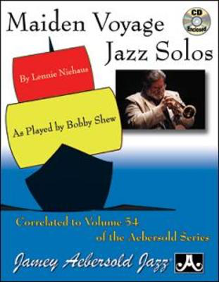 Maiden Voyage Jazz Solos for Trumpet - Correlated to Volume 54 of the Aebersold Series - Trumpet Lennie Niehaus Jamey Aebersold Jazz /CD