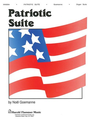 Patriotic Suite Organ Solo