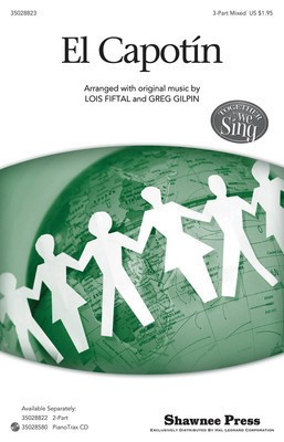 El Capotin - Together We Sing Series - 3-Part Mixed Greg Gilpin|Lois Fiftal Shawnee Press Choral Score Octavo