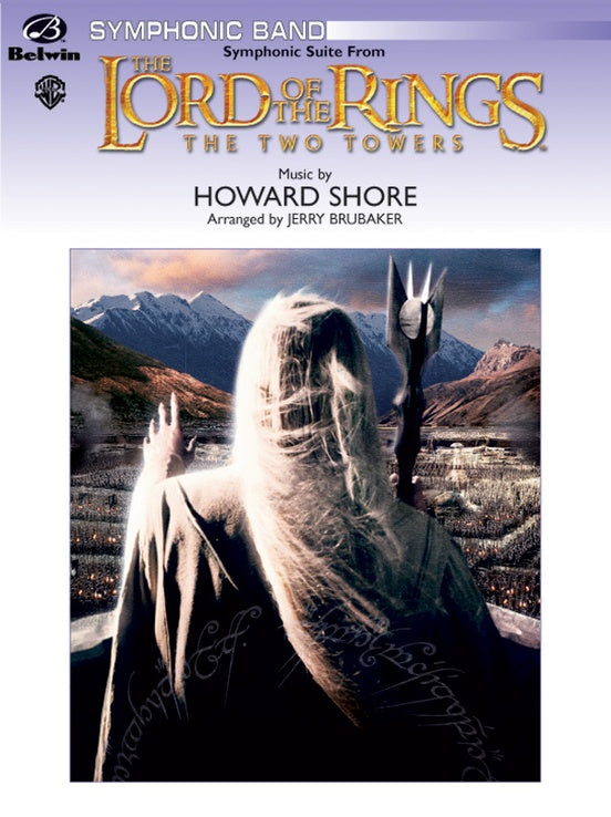 The Lord of the Rings: The Two Towers, Symphonic Suite from - Concert Band Conductor Score & Parts (Digital Download)