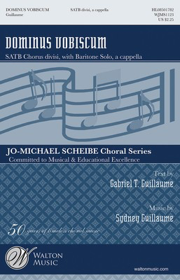 Dominus Vobiscum - Sydney Guillaume - SATB divisi Gabriel T. Guillaume Walton Music Choral Score Octavo