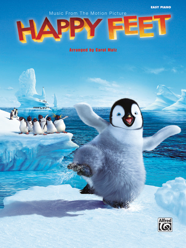 Happy Feet Film Selections Easy Piano