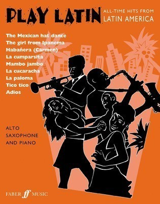 PLAY LATIN SAXOPHONE ALTO SAX/PNO