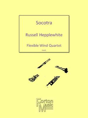 Socotra - Flexible Wind Quartet - Russell Hepplewhite - Forton Music Wind Ensemble Score/Parts