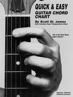 Quick and Easy Guitar Chord Chart - Scott St. James - Guitar Creative Concepts