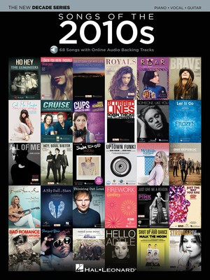 Songs of the 2010s - The New Decade Series with Online Play-Along Backing Tracks - Hal Leonard Sftcvr/Online Audio