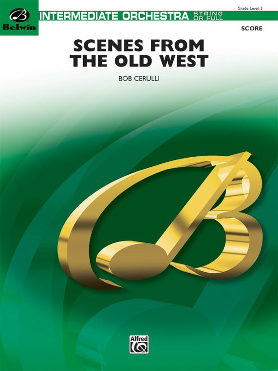Scenes from the Old West – Full Orchestra Conductor Score & Parts (Digital Download)