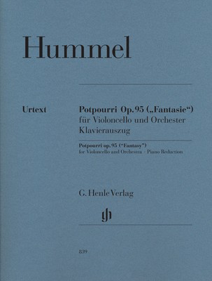 Potpourri Op. 95 - for Cello and Piano - Johann Nepomuk Hummel - Cello G. Henle Verlag