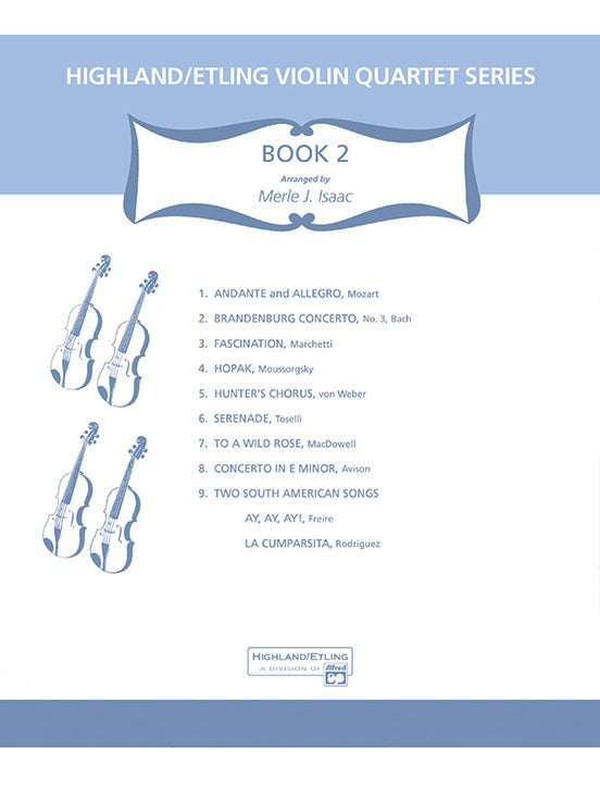 HIGHLAND/ETTLING VIOLIN QUARTET SERIES SET 2