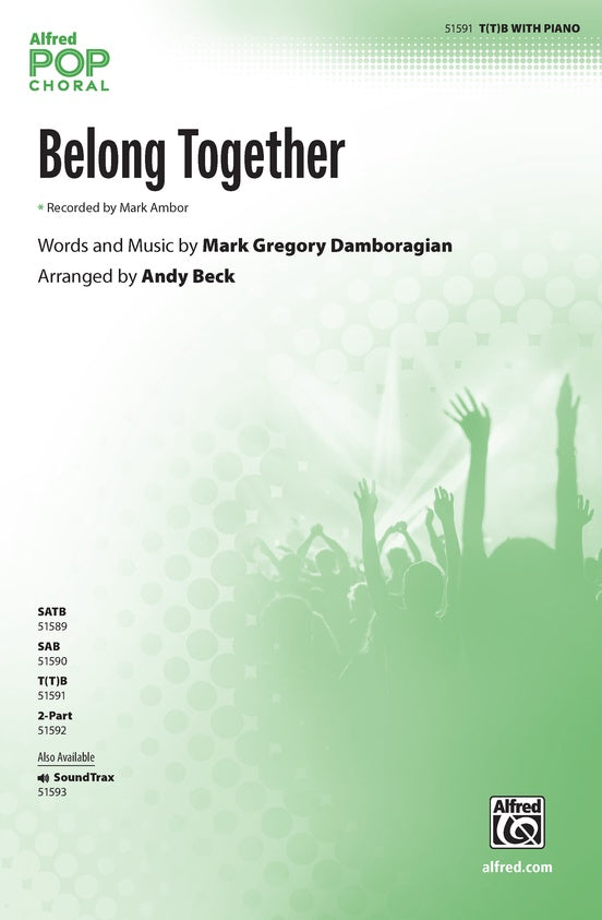 Belong Together - T(T)B Choral Octavo (Digital Download)