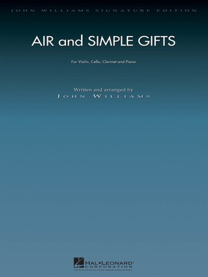Air and Simple Gifts - Violin, Cello, Clarinet and Piano (Set) - John Williams - Hal Leonard Quartet Score/Parts