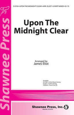 Upon the Midnight Clear - 2-Part James Eliot Shawnee Press Choral Score Octavo