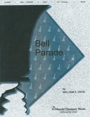 Bell Parade Handbell Collection - 3-5 Octaves of Handbells - Hand Bells William A. Payn Shawnee Press Softcover
