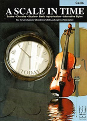 A Scale in Time, Cello - Various - Cello FJH Music Company